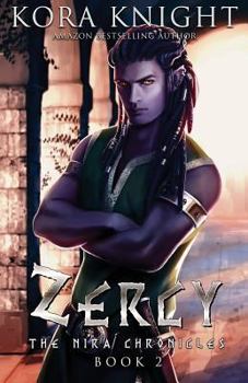 Zercy - Book #2 of the Nira Chronicles