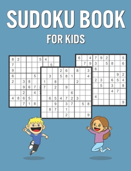 Paperback Sudoku Book For Kids: Fun Puzzle Book for Everyone with 600 Puzzles and Answers - Great Vacation / Birthday Gift Book