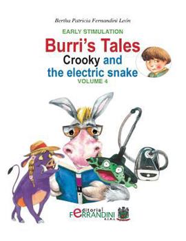 Paperback Burri's Tales: Crooky and the electric snake: Early Stimulation Book