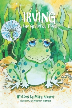 Paperback Irving, the Grateful Toad Book