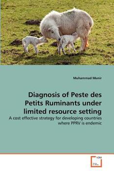 Paperback Diagnosis of Peste des Petits Ruminants under limited resource setting Book