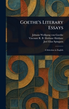Hardcover Goethe's Literary Essays Book