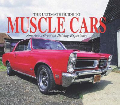 Hardcover The Ultimate Guide to Muscle Cars Book