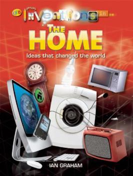 Hardcover The Home (Inventions in. . .) Book
