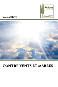 Paperback Contre Vents Et Marées [French] Book