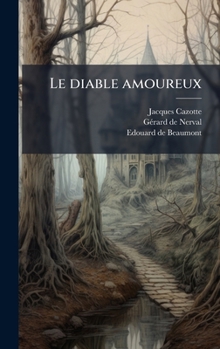 Hardcover Le diable amoureux [French] Book