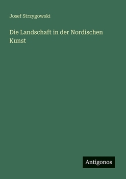Die Landschaft in der Nordischen Kunst (German Edition)