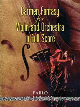 Paperback Carmen Fantasy for Violin and Orchestra in Full Score Book