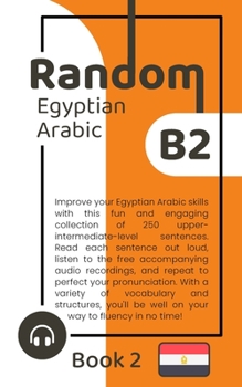 Paperback Random Egyptian Arabic B2 (Book 2) Book