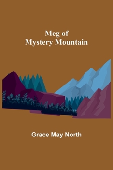 Paperback Meg of Mystery Mountain Book