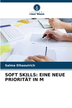 Paperback Soft Skills: Eine Neue Priorität in M [German] Book