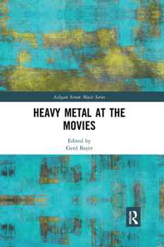 Paperback Heavy Metal at the Movies Book