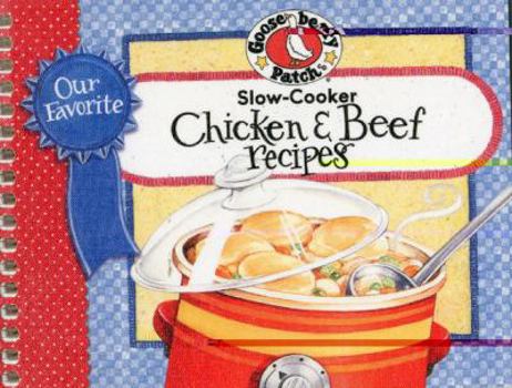 Spiral-bound Our Favorite Slow-Cooker Chicken & Beef Recipes Book