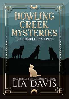 Hardcover Howling Creek Mysteries: The Complete Series Book