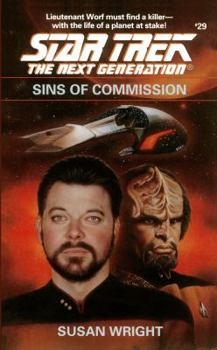 Sins of Commission - Book #29 of the Star Trek: The Next Generation