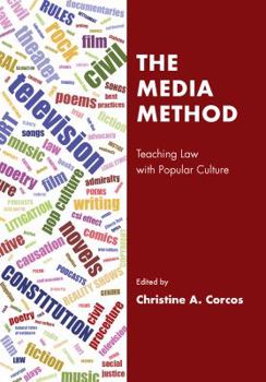 The Media Method: Teaching Law with Popular Culture