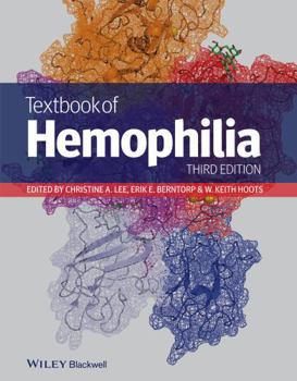 Hardcover Textbook of Hemophilia Book