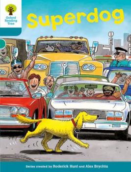 Superdog - Book  of the Biff, Chip and Kipper storybooks