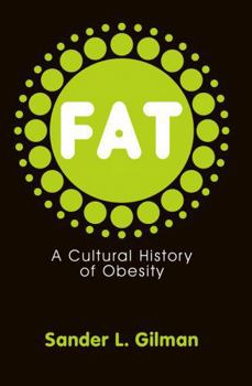 Paperback Fat: A Cultural History of Obesity Book