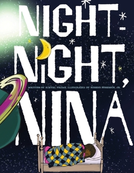 Paperback Night-Night, Nina: All little ones need their beauty sleep Book
