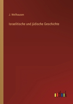 Paperback Israelitische und jüdische Geschichte [German] Book