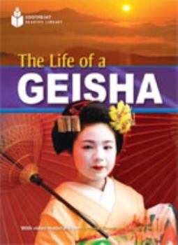 Paperback The Life of a Geisha: Footprint Reading Library 5 Book