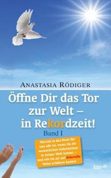 Hardcover Öffne Dir das Tor zur Welt - in Rekordzeit [German] Book