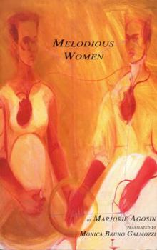 Paperback Melodious Women: A Poetic Celebration of Extraordinary Women Book
