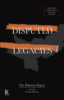 Hardcover Disputed Legacies: The Pakistan Papers Book