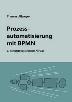 Paperback Prozessautomatisierung mit BPMN [German] Book