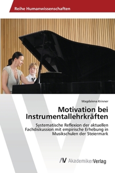 Paperback Motivation bei Instrumentallehrkräften [German] Book