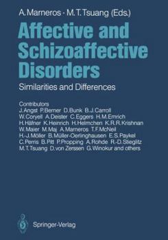 Paperback Affective and Schizoaffective Disorders: Similarities and Differences Book