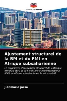 Paperback Ajustement structurel de la BM et du FMI en Afrique subsaharienne [French] Book