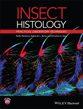 Paperback Insect Histology: Practical Laboratory Techniques Book
