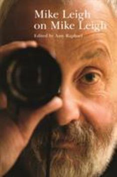 Mike Leigh on Mike Leigh (Directors on Directors) - Book  of the Directors on Directors