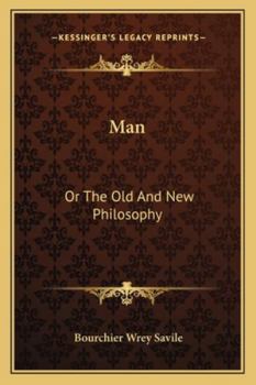 Paperback Man: Or The Old And New Philosophy Book