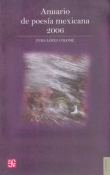 Paperback Anuario de Poesia Mexicana 2006 Book