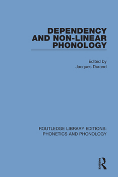 Paperback Dependency and Non-Linear Phonology Book