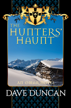 The Hunters' Haunt - Book #2 of the Omar