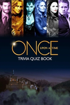 Paperback Once Upon a Time: Trivia Quiz Book