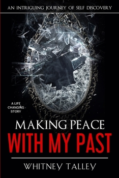 Paperback Making Peace With My Past Book