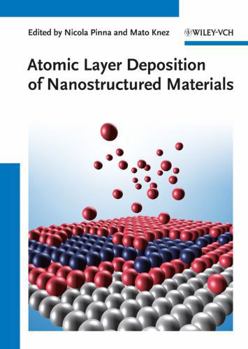 Hardcover Atomic Layer Deposition of Nanostructured Materials Book