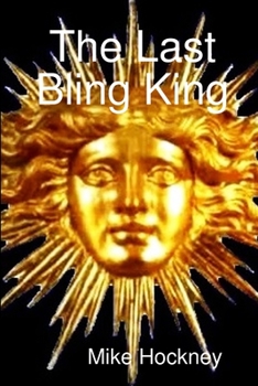 Paperback The Last Bling King Book