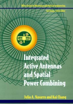 Hardcover Integrated Active Antennas and Spatial Power Combining Book