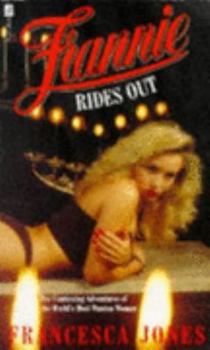 Paperback Frannie Rides Out: Lady Bellington - Her Memoirs Book