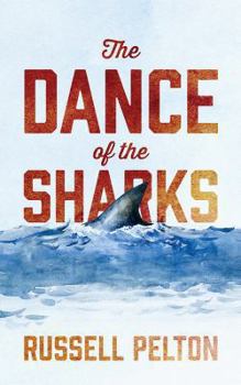 Paperback The Dance of the Sharks Book