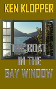 Paperback The Boat in the Bay Window Book