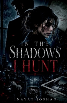 Paperback In the shadows I hunt: mafia dark romance Book