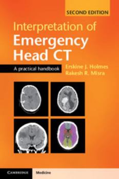 Paperback Interpretation of Emergency Head CT: A Practical Handbook Book