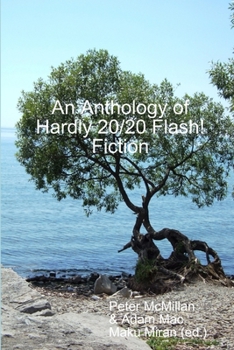 Paperback An Anthology of Hardly 20/20 Flash! Fiction Book